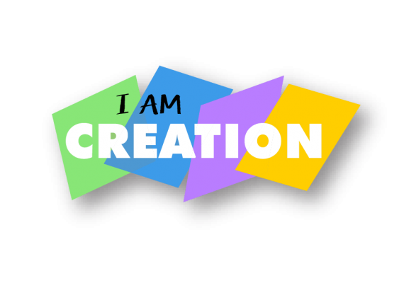 I AM CREATION
